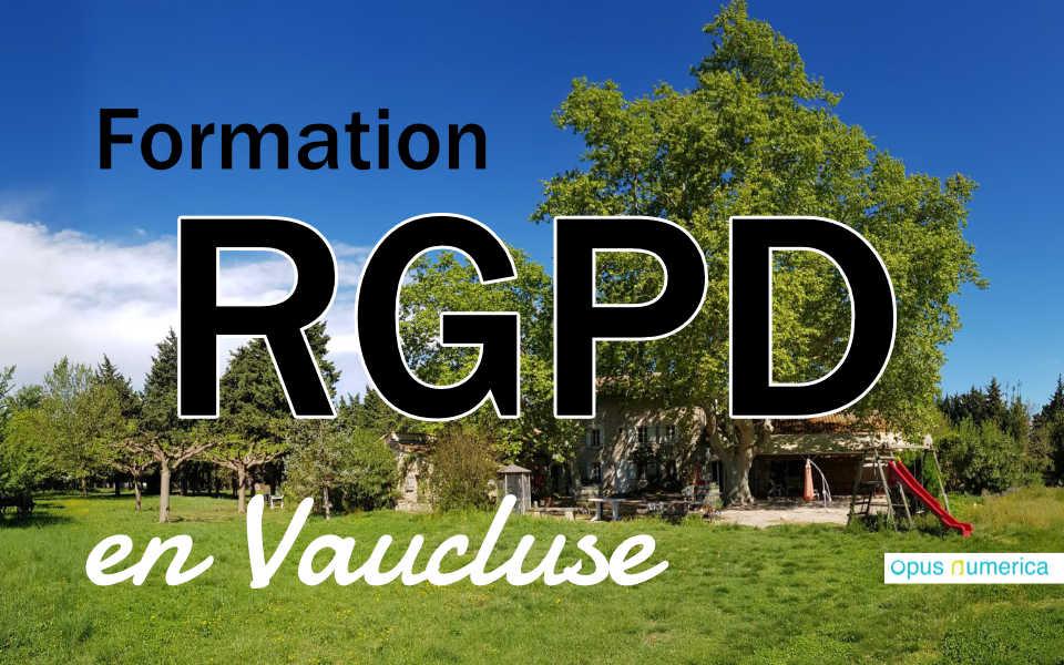 Formation RGPD en Vaucluse